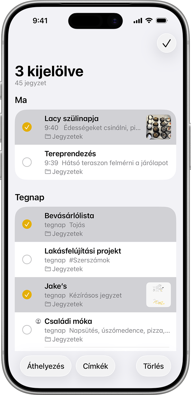 Ha szeretne áthelyezni egy vagy több jegyzetet egy másik mappába, lépjen a Jegyzetek listájára, és koppintson az áthelyezni kívánt jegyzetekre.