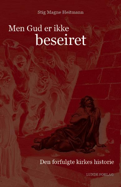 Men Gud er ikke beseiret