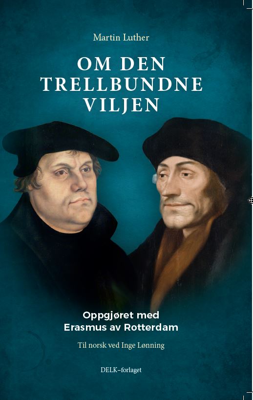 Om den trellbundne viljen