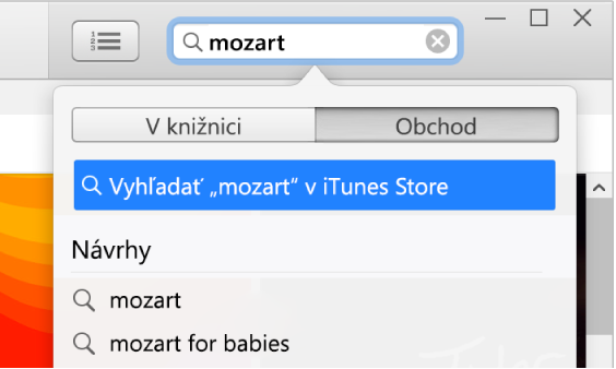 Vyhľadávacie pole so zadaným slovom „Mozart“. Vo vyskakovacom menu s výsledkami vyhľadávania je vybraná položka Obchod.