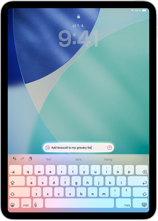 iPad s klávesnicí na zamknuté obrazovce. Nad klávesnicí je vidět požadavek na Siri.