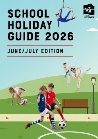 School Holiday Guide: June/July edition 
