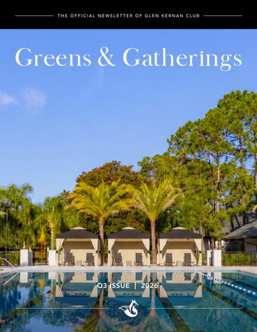 GK - Greens & Gatherings Newsletter Q3 2026 _FINAL