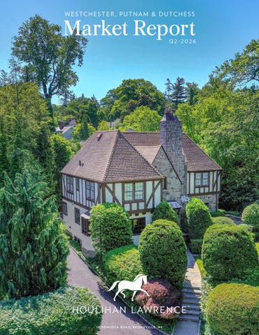 Houlihan Lawrence Q2-2026 Westchester Putnam Dutchess Market Report