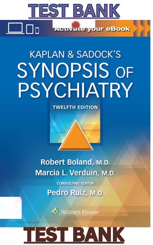 TEST BANK for Kaplan & Sadocks Synopsis of Psychiatry 12th Edition by Robert Boland, Verduin & Ruiz
