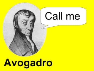 Avogadro Call me