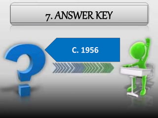 7. ANSWER KEY
B. MRTP ActC. 1956
 