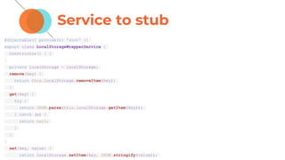 Service to stub
@Injectable({ provideIn: 'root' })
export class LocalStorageWrapperService {
constructor() { }
private localStorage = localStorage;
remove(key) {
return this.localStorage.removeItem(key);
}
get(key) {
try {
return JSON.parse(this.localStorage.getItem(key));
} catch (e) {
return null;
}
}
set(key, value) {
return localStorage.setItem(key, JSON.stringify(value));
 