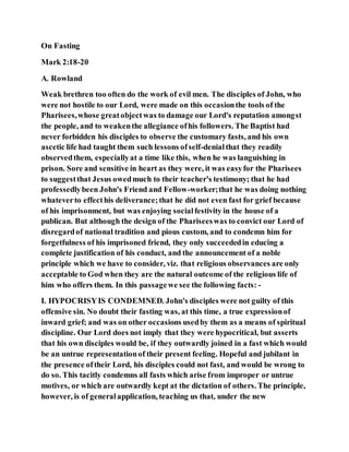 Jesus was questioned about fasting