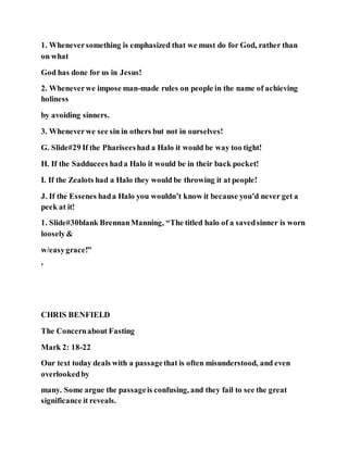 Jesus was questioned about fasting