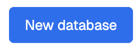 The New Database button creates a new database.