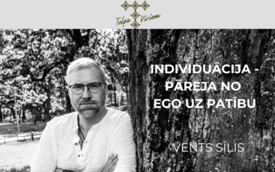 16.10. Individuācija – pāreja no Ego uz Patību. Venta Sīļa lekcija + vīru aplis