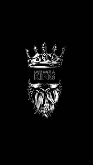 A crown and beard graphic with the phrase live like a king. — King Wallpaper